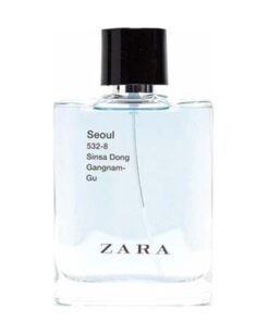عطر ادکلن زارا سئول | Zara Seoul 532-8 Sinsa Dong Gangnam-Gu